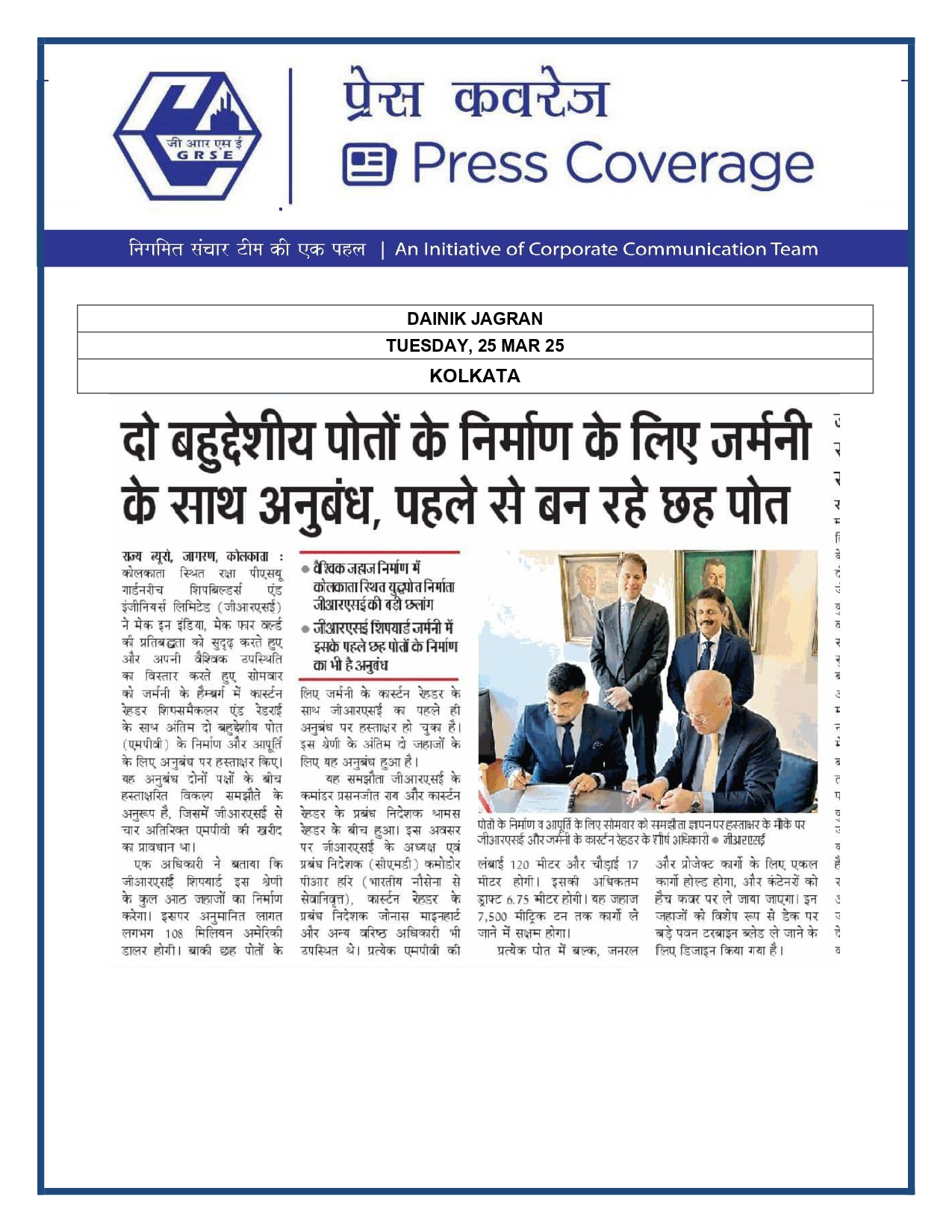 Press Coverage :construction of two multipurpose ships; six ships already under construction